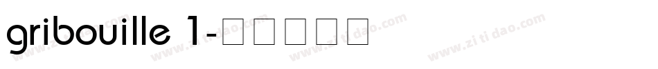 gribouille 1字体转换